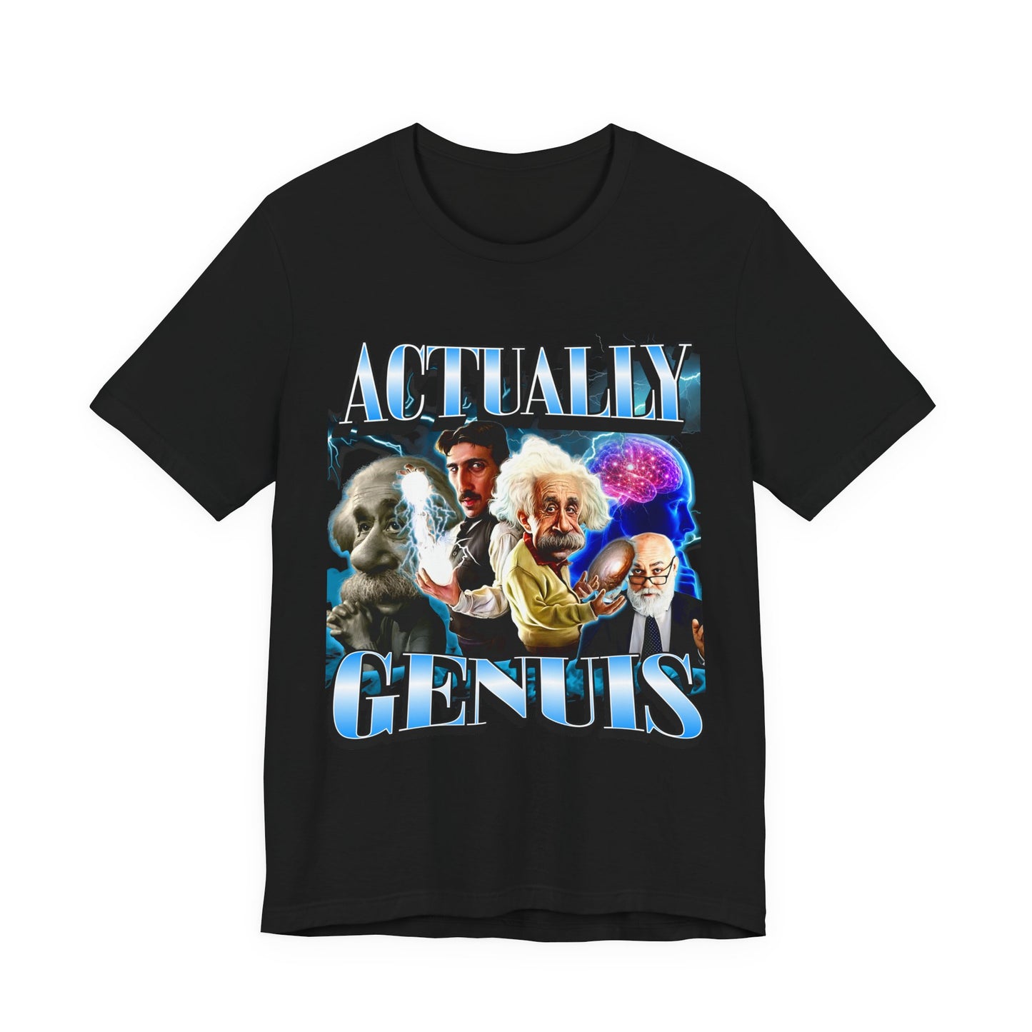 Actually Genuis Einstein Meme T-shirt, Unisex Graphic Shirt for Extremely High-IQ Individuals