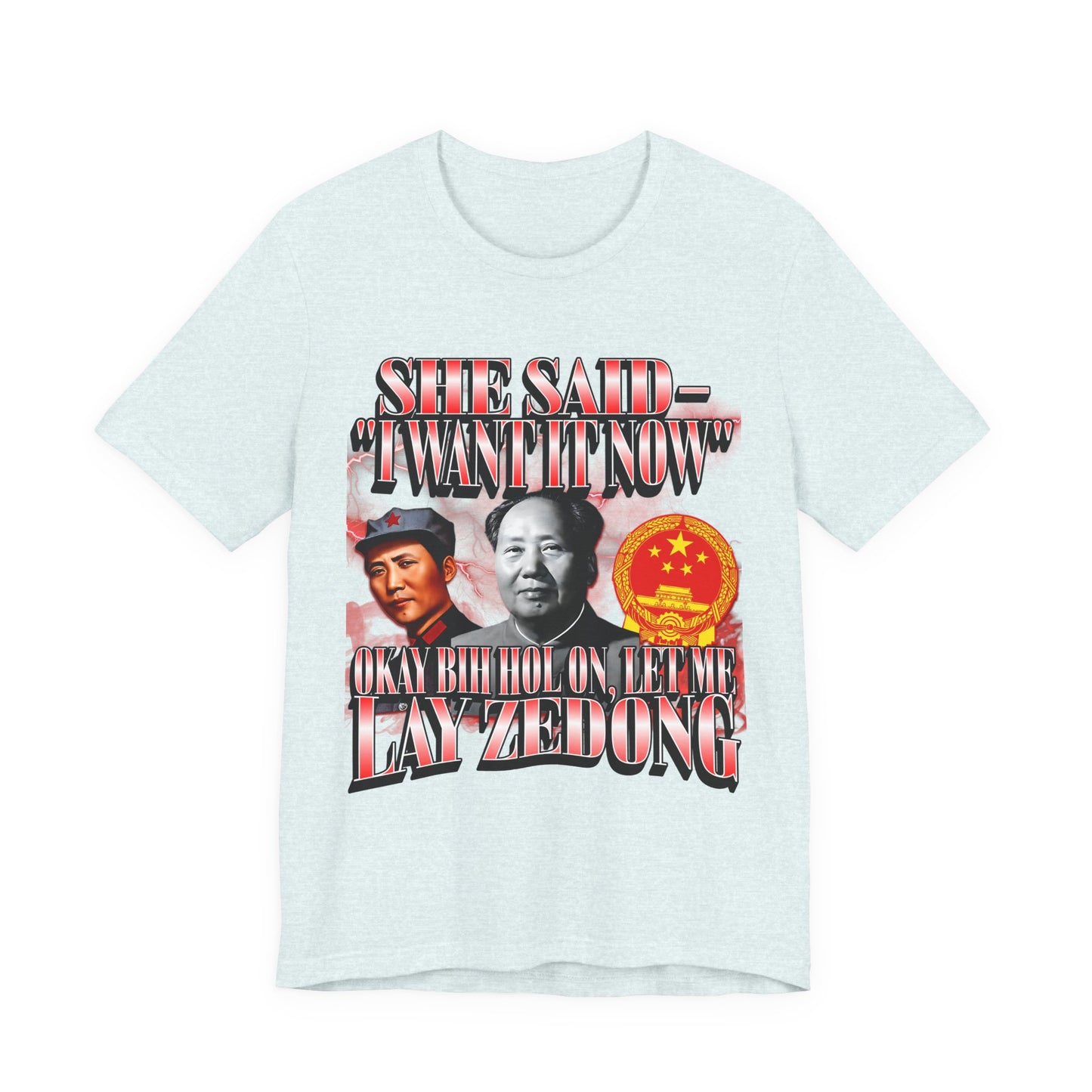 Mao Zedong Badass Meme T-shirt, Red Sun in the Sky; Rising Dong in my Flies, Unisex Graphic Tee