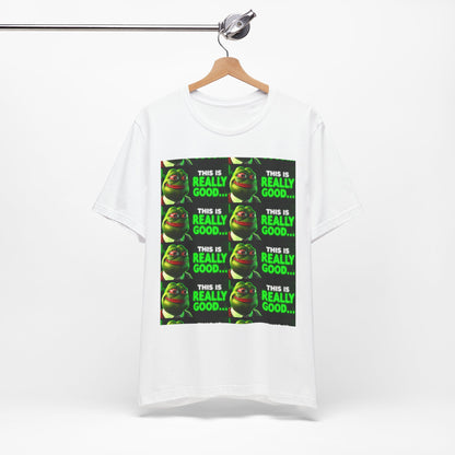 Pepe Coin Meme T-shirt, This is Really Good... Unisex Graphic Tee