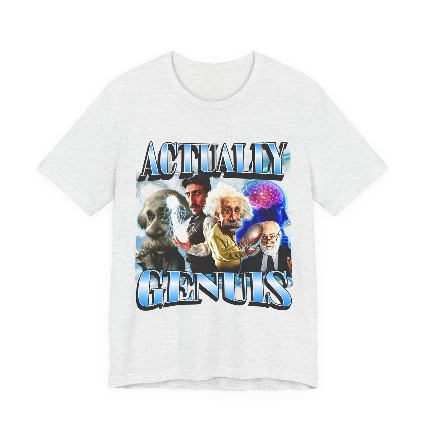 Actually Genuis Einstein Meme T-shirt, Unisex Graphic Shirt for Extremely High-IQ Individuals