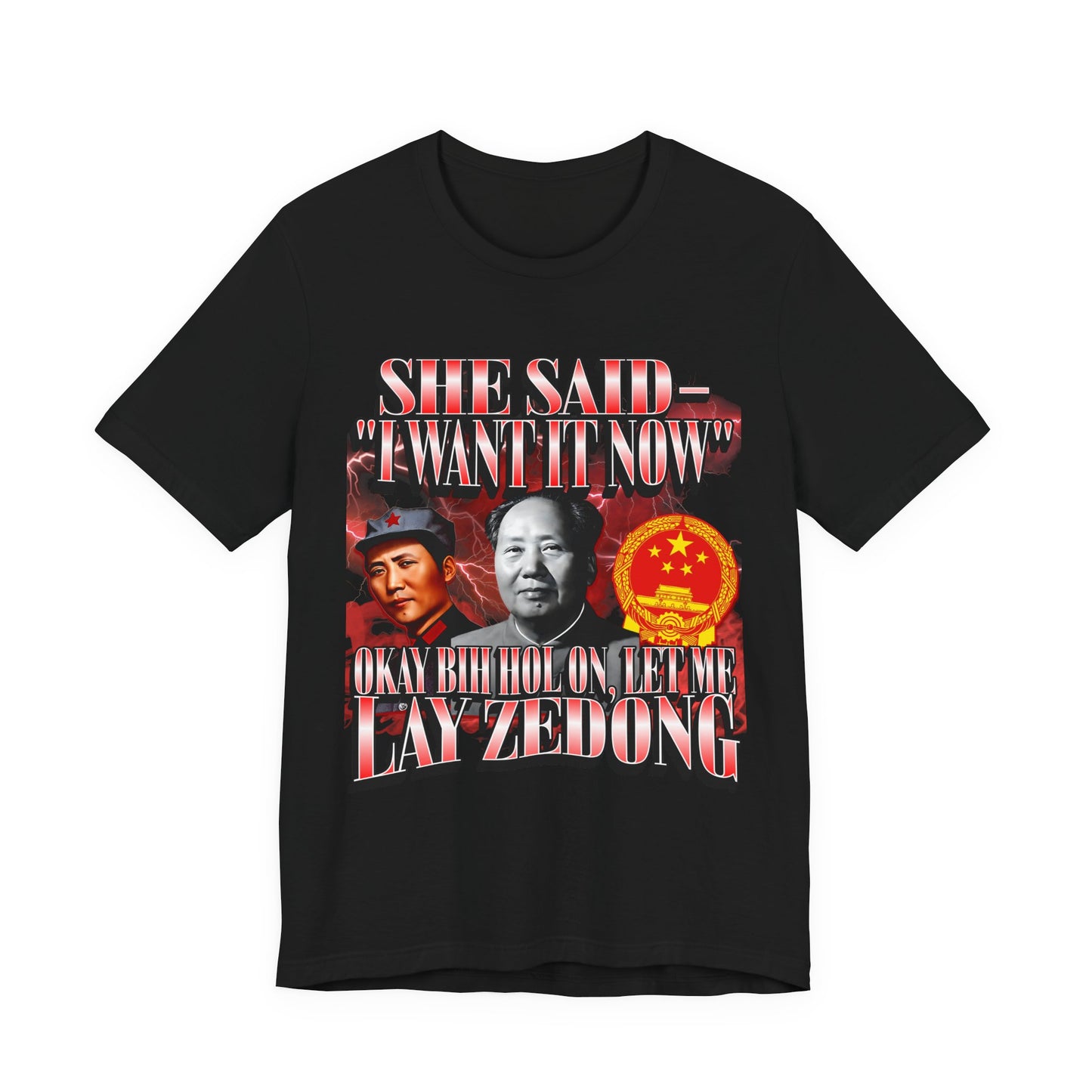Mao Zedong Badass Meme T-shirt, Red Sun in the Sky; Rising Dong in my Flies, Unisex Graphic Tee