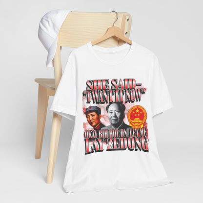 Badass Mao Zedong T-shirt, Red Sun in the Sky; Rising Dong in my Flies, Unisex Graphic Tee