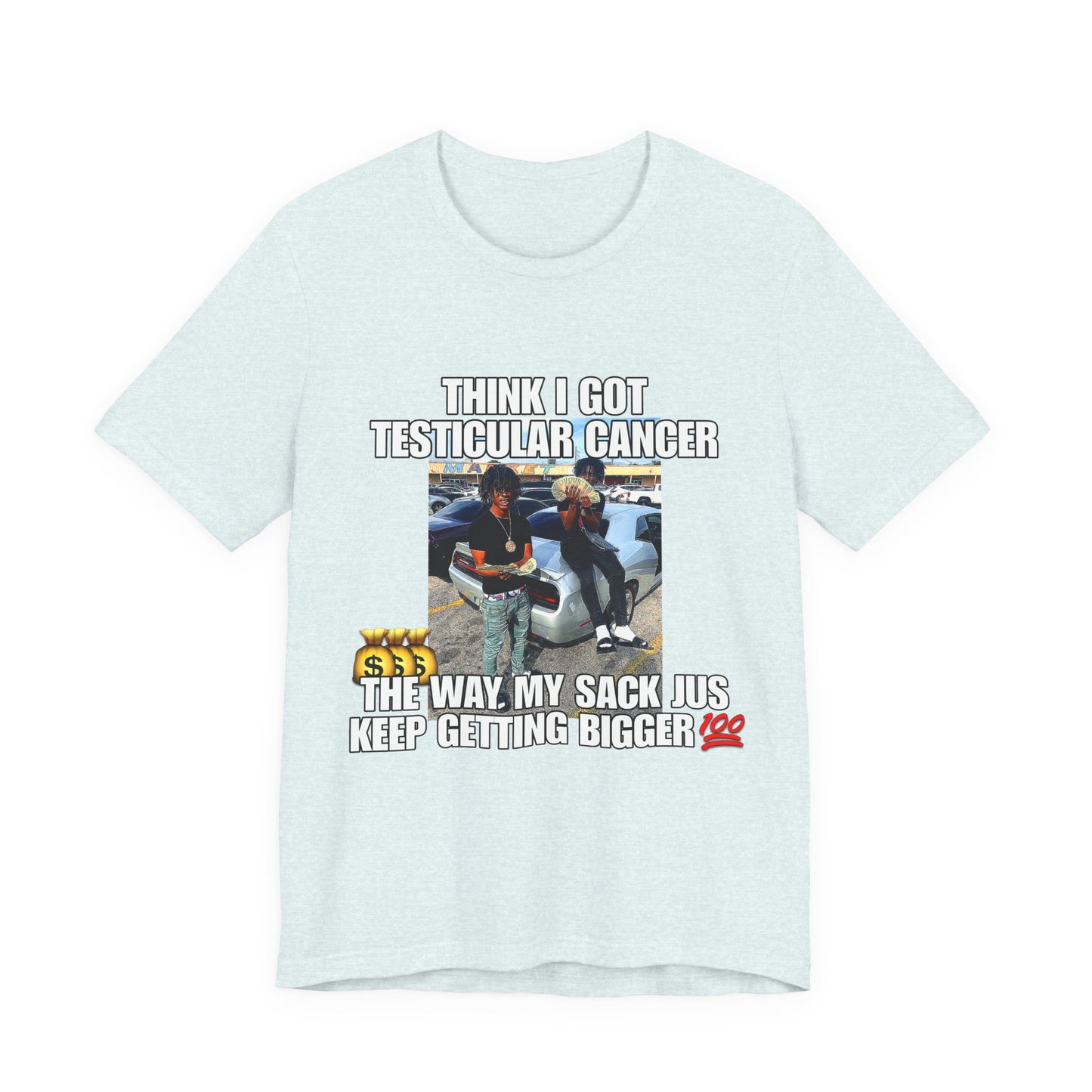 My Sack Getting Bigger Meme T-Shirt, Hood Irony Shirts, Joke Unisex Graphic Tee, Cancer Awareness