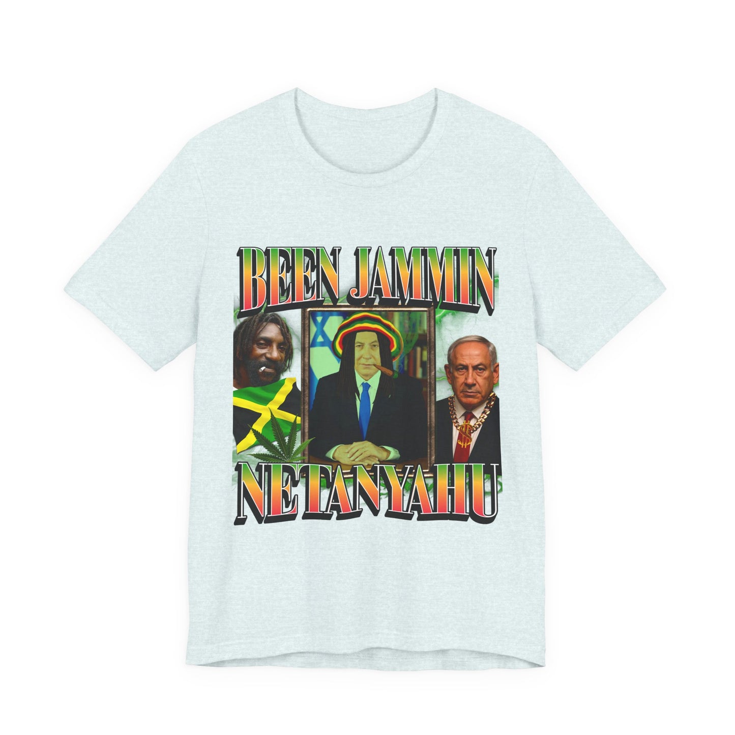 Been Jammin Netanyahu Meme T-Shirt, Ironic Benjamin Netanyahu Rastafarian Israeli Themed Graphic Tee, Tel Aviv Impressed