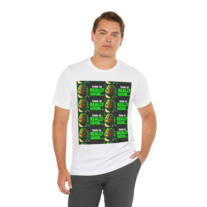 Pepe Coin Meme T-shirt, This is Really Good... Unisex Graphic Tee