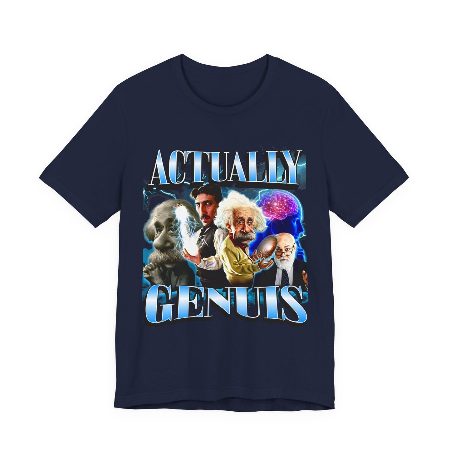 Actually Genuis Einstein Meme T-shirt, Unisex Graphic Shirt for Extremely High-IQ Individuals