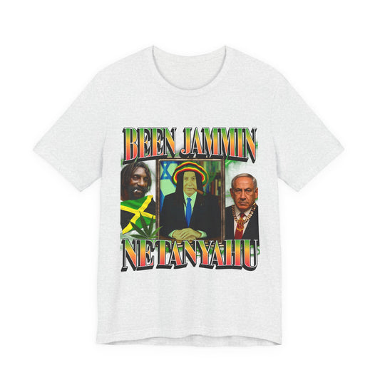 Been Jammin Netanyahu Meme T-Shirt, Ironic Benjamin Netanyahu Rastafarian Israeli Themed Graphic Tee, Tel Aviv Impressed