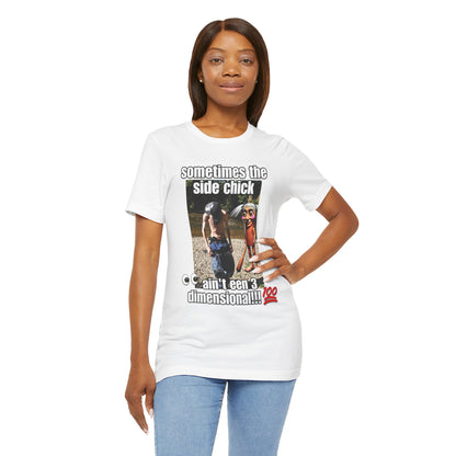 Side Chick Statement T-shirt, Tung Tung Tung Sahur Unisex Graphic Tee, Ouu Shi...
