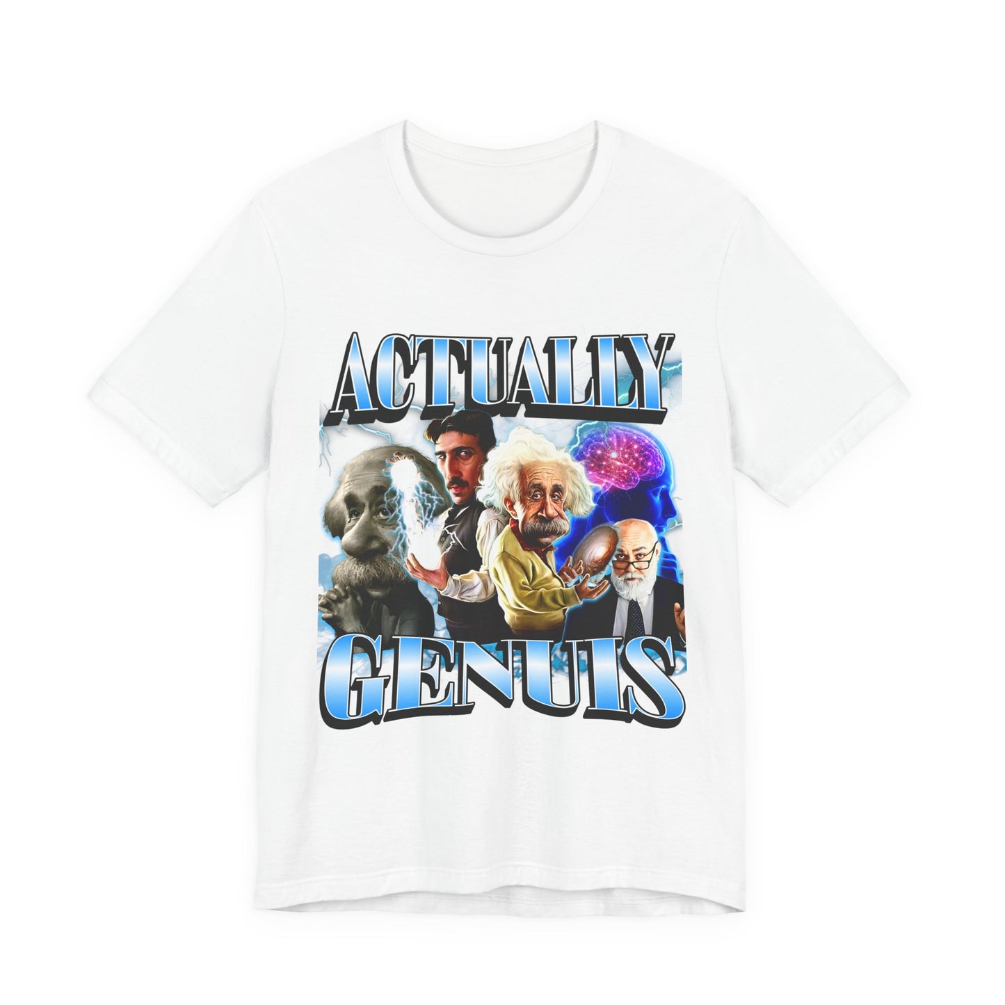 Actually Genuis Einstein Meme T-shirt, Unisex Graphic Shirt for Extremely High-IQ Individuals